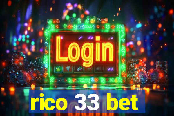 rico 33 bet